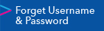 forget username and password